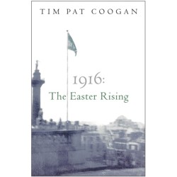 1916: The Easter Rising