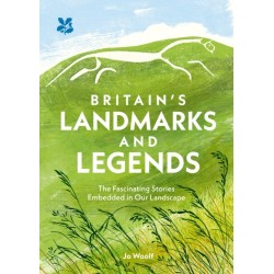 Britain’s Landmarks and Legends: The Fascinating Stories Embedded in Our Landscape