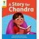 Oxford Reading Tree: Floppy's Phonics Decoding Practice: Oxford Level 5: A Story for Chandra