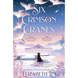 Six Crimson Cranes: Hodderscape Vault