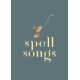 The Lost Words: Spell Songs