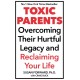 Toxic Parents