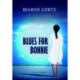 Blues for Bonnie