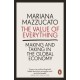 The Value of Everything: Making and Taking in the Global Economy