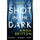 Shot in the Dark: A gripping crime thriller with an unforgettable detective duo