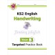 KS2 English Year 3 Handwriting Targeted Practice Book
