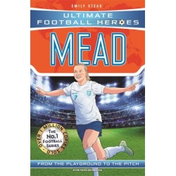 Ultimate Football Heroes: Mead (Wing Wizards 9)