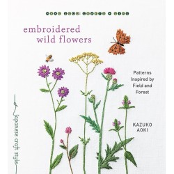 Embroidered Wild Flowers: Patterns Inspired by Field and Forest