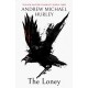The Loney: 'Full of unnerving terror . . . amazing' Stephen King