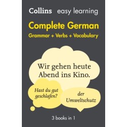 Easy Learning German Complete Grammar, Verbs and Vocabulary (3 books in 1): Trusted Support for Learning