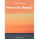 "Hvor er du, Paradis"