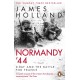 Normandy ‘44: D-Day and the Battle for France