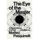 The Eye of the Master: A Social History of Artificial Intelligence