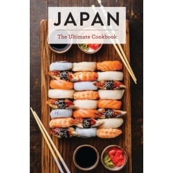 Japan: The Ultimate Cookbook