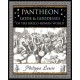 Pantheon: Gods and Goddesses of the Greco-Roman World