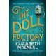 The Doll Factory: The spellbinding gothic page turner of desire and obsession