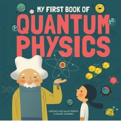My First Book of Quantum Physics