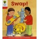 Oxford Reading Tree: Level 4: More Stories B: Swap!