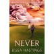 Never: The brand new series from the author of MAGNOLIA PARKS