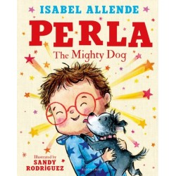 Perla: The Mighty Dog