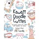 Kawaii Doodle Cuties: Sketching Super-Cute Stuff from Around the World