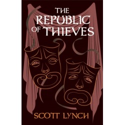 The Republic of Thieves: The Gentleman Bastard Sequence, Book Three