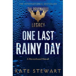 One Last Rainy Day: Steamy Romance From the Author of the TikTok Sensation Ravenhood Series