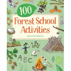 100 Forest School Activities