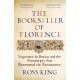 The Bookseller of Florence: Vespasiano da Bisticci and the Manuscripts that Illuminated the Renaissance