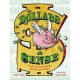 Dollars & Sense: A Kid's Guide to Using--Not Losing--Money