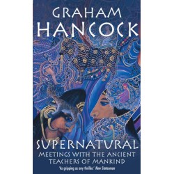 Supernatural: Meetings with the Ancient Teachers of Mankind