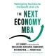 The Next Economy MBA: Redesigning Business for the Benefit of All Life