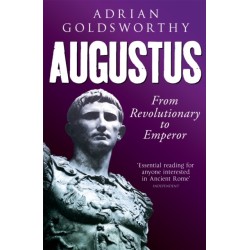 Augustus: From Revolutionary to Emperor