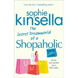 The Secret Dreamworld Of A Shopaholic: (Shopaholic Book 1)