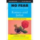 Romeo and Juliet: No Fear Shakespeare Deluxe Student Edition