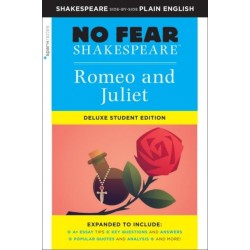 Romeo and Juliet: No Fear Shakespeare Deluxe Student Edition