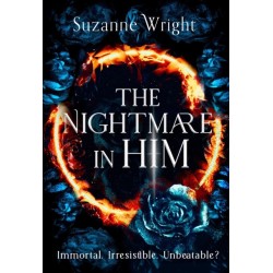 The Nightmare in Him: An addictive world awaits in this spicy fantasy romance . . .