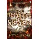 The Revenge of Seven: Lorien Legacies Book 5