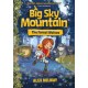 Big Sky Mountain: The Forest Wolves