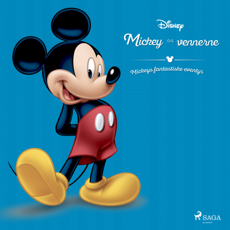 Mickey og vennerne - Mickeys fantastiske eventyr