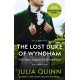 The Lost Duke Of Wyndham: by the bestselling author of Bridgerton