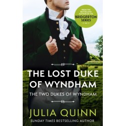 The Lost Duke Of Wyndham: by the bestselling author of Bridgerton