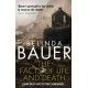 The Facts of Life and Death: From the Sunday Times bestselling author of Snap