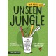 Unseen Jungle: The Microbes That Secretly Control Our World