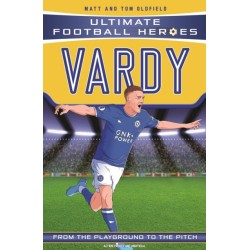 Ultimate Football Heroes: Vardy (Goal Machines 10): Collect them all!