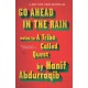 Go Ahead in the Rain: Notes to A Tribe Called Quest