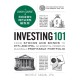 Investing 101: From Stocks and Bonds to ETFs and IPOs, an Essential Primer on Building a Profitable Portfolio