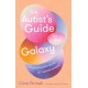 The Autist’s Guide to the Galaxy: navigating the world of ‘normal people’
