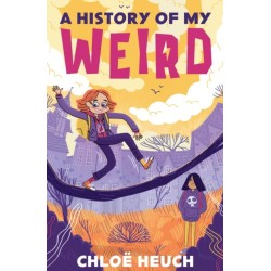 A History of My Weird