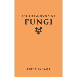 The Little Book of Fungi
